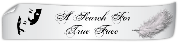 A search for true face title